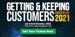 Getting & Keeping Customers Covention 2021